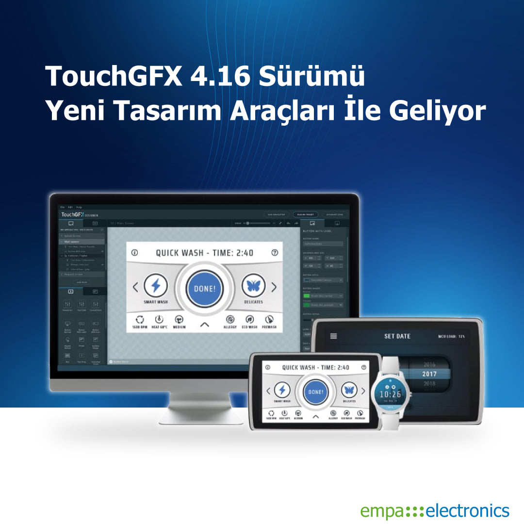 TouchGFX 4.16 Sürümü Yeni Tasarım Araçları İle Geliyor